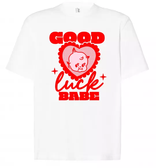Футболка Оверсайз Good luck babe Белый фото