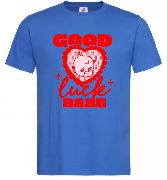 Чоловіча футболка Good luck babe Яскраво-синій фото