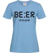 Женская футболка BE ER O`clock Голубой фото
