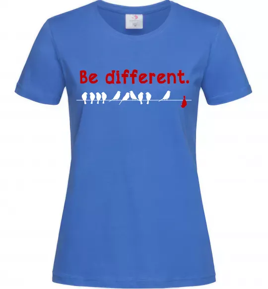Жіноча футболка Be different Яскраво-синій фото