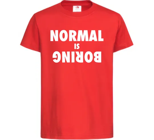 Детская футболка Normal is boring Красный фото