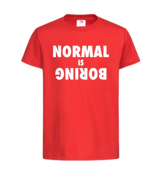 Детская футболка Normal is boring Красный фото