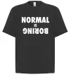 Футболка Оверсайз Normal is boring Чорний фото