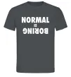 Мужская футболка Normal is boring Графит фото