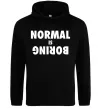 Чоловіча толстовка (худі) Normal is boring Чорний фото