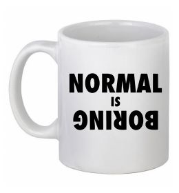 Чашка керамическая Normal is boring