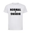Детская футболка Normal is boring Белый фото