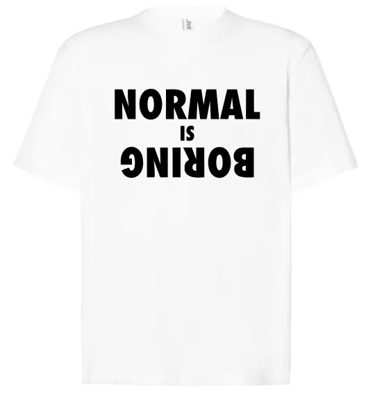 Футболка Оверсайз Normal is boring Білий фото