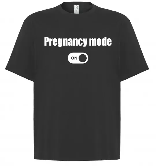 Футболка Оверсайз Pregnancy mode on Чорний фото