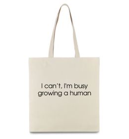 Эко-сумка Busy growing a human