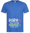 Мужская футболка Baby loading please wait Ярко-синий фото
