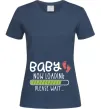 Женская футболка Baby loading please wait Темно-синий фото