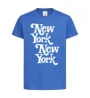 Детская футболка New York New York Ярко-синий фото