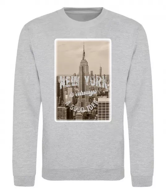 Свитшот New York is always good idea Серый меланж фото