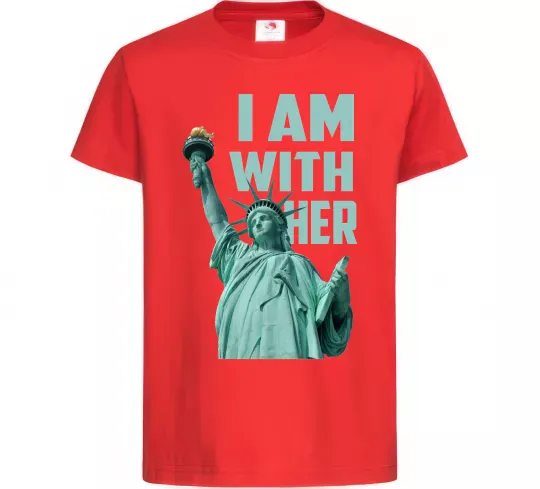 Детская футболка I am with her Красный фото