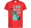 Детская футболка I am with her Красный фото
