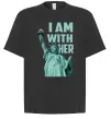 Футболка Оверсайз I am with her Чорний фото