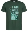 Чоловіча футболка I am with her Темно-зелений фото