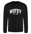 Світшот Wifey est Чорний фото