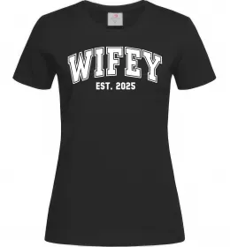 Женская футболка Wifey est Черный фото