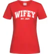 Жіноча футболка Wifey est Червоний фото