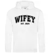 Женская толстовка (худи) Wifey est Белый фото