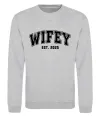 Свитшот Wifey est Серый меланж фото