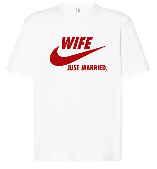 Футболка Оверсайз Wife just married Белый фото