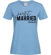 Жіноча футболка Just married with date Блакитний фото