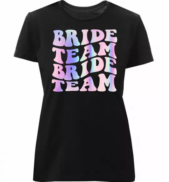 Жіноча преміум футболка Bride team holographic Чорний фото