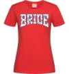 Жіноча футболка Bride porcelain Червоний фото