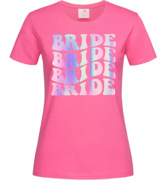 Жіноча футболка Bride holographic Яскраво-рожевий фото