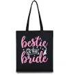 Еко-сумка Bestie of the bride Чорний фото