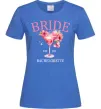 Жіноча футболка Bachelorette Яскраво-синій фото