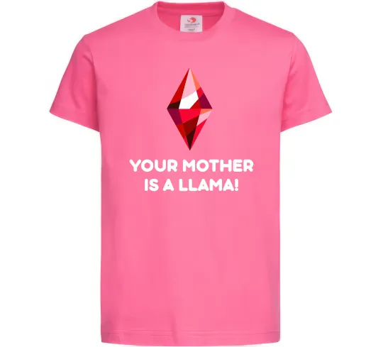 Детская футболка Your mother is a LLama Ярко-розовый фото