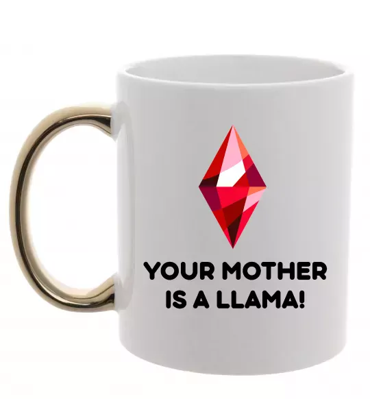 Чашка с цветной ручкой Your mother is a LLama Золото фото
