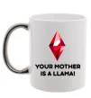 Чашка с цветной ручкой Your mother is a LLama Серебро фото
