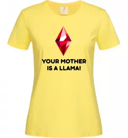 Женская футболка Your mother is a LLama Лимонный фото