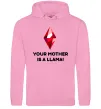 Жіноча толстовка (худі) Your mother is a LLama Рожевий фото