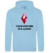 Жіноча толстовка (худі) Your mother is a LLama Блакитний фото