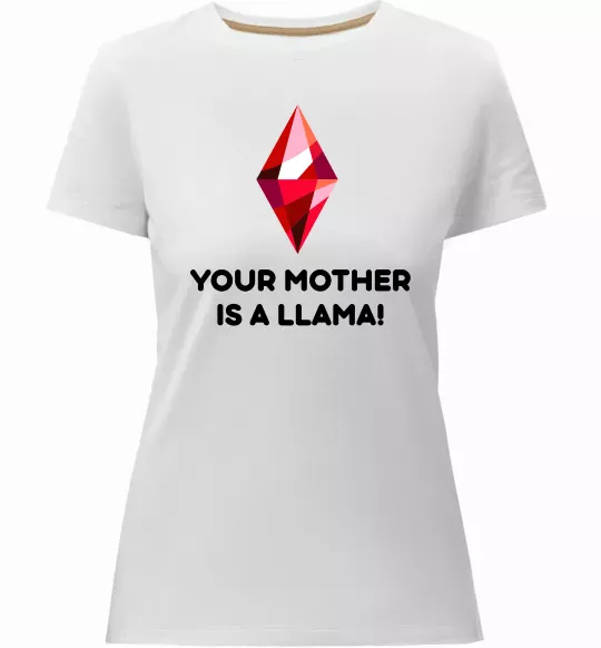 Женская премиум футболка Your mother is a LLama Белый фото