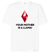 Футболка Оверсайз Your mother is a LLama Белый фото