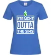 Женская футболка Straight outta the Sims Ярко-синий фото