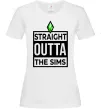 Женская футболка Straight outta the Sims Белый фото