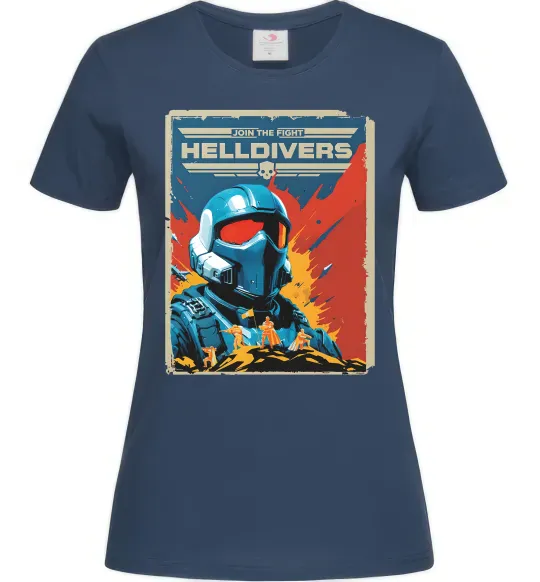 Женская футболка Helldivers join the fight Темно-синий фото