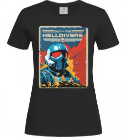 Женская футболка Helldivers join the fight Черный фото