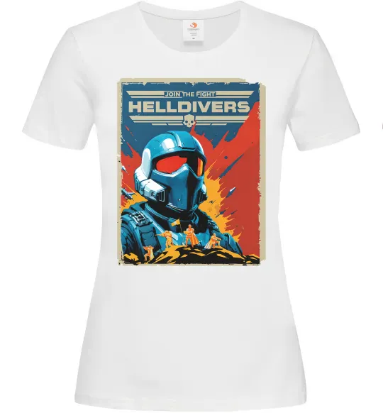 Женская футболка Helldivers join the fight Белый фото