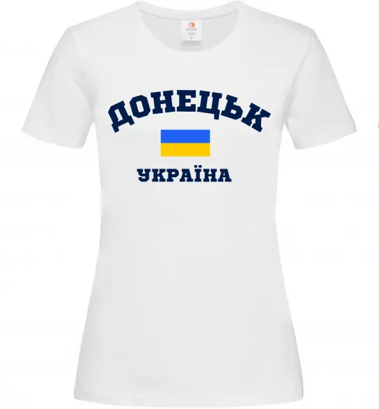 Женская футболка Донецьк Україна Белый фото