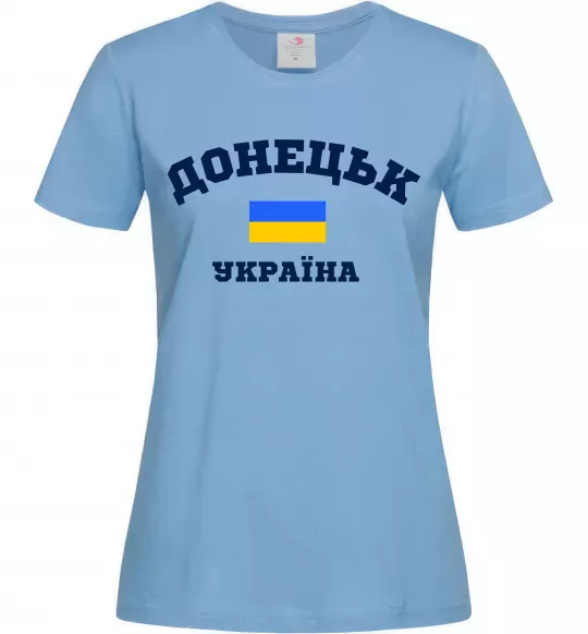Женская футболка Донецьк Україна Голубой фото