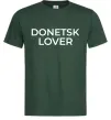 Чоловіча футболка Donetsk lover Темно-зелений фото